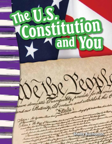 The U.S. Constitution and You (Social Studies Readers : Content and Literacy)