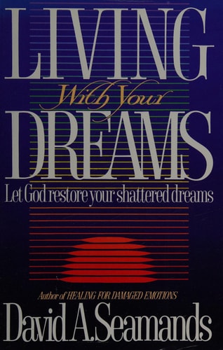 Living With Your Dreams