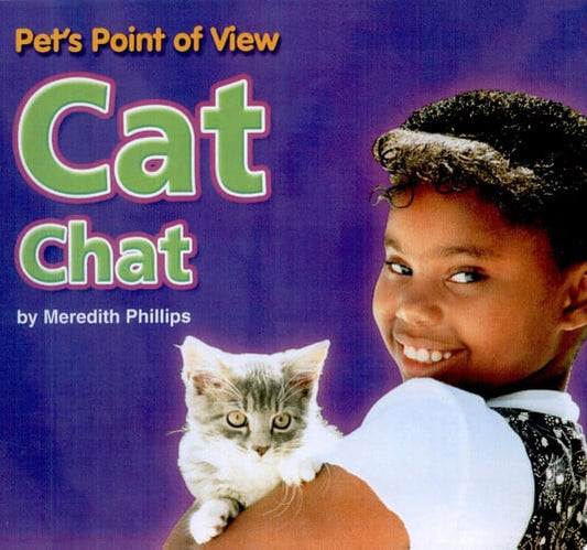 Cat Chat (Pet's Point of View)