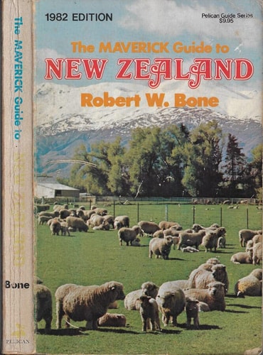 The Maverick Guide to New Zealand (Pelican Guide Series,)