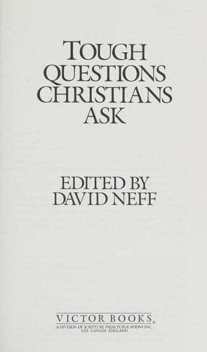 Tough Questions Christians Ask (Christianity Today Book Series)