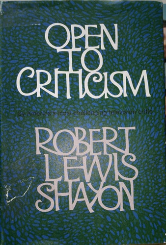 Open to criticism (Beacon series in contemporary communications)