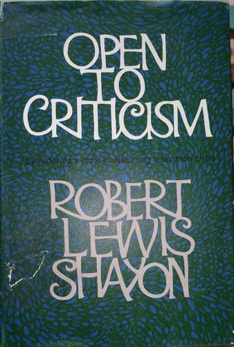 Open to criticism (Beacon series in contemporary communications)