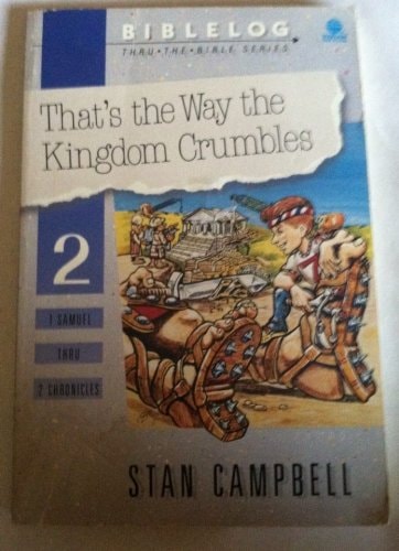 That's the Way the Kingdom Crumbles