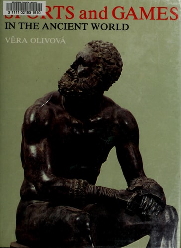 Sports and Games in the Ancient World (English and Czech Edition)