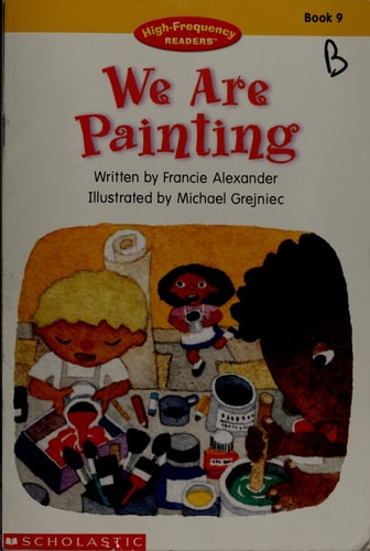 We Are Painting (High-Frequency Readers, Book 9)