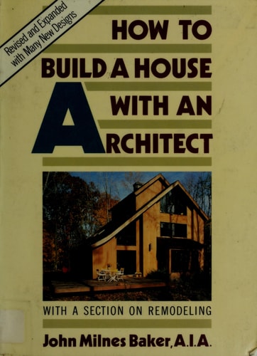 How to Build a House With an Architect