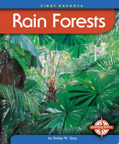 Rain Forests (First Reports)