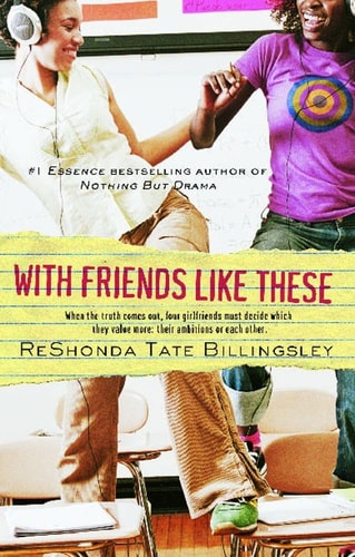 With Friends Like These (Good Girlz)