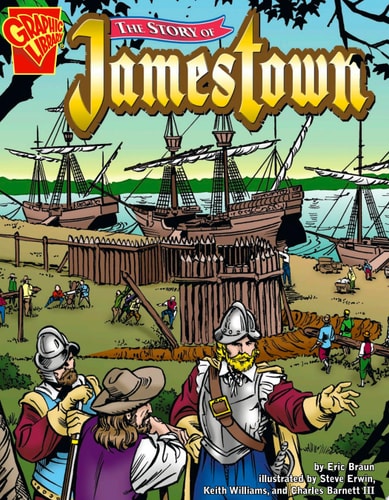 The Story of Jamestown (Graphic History)