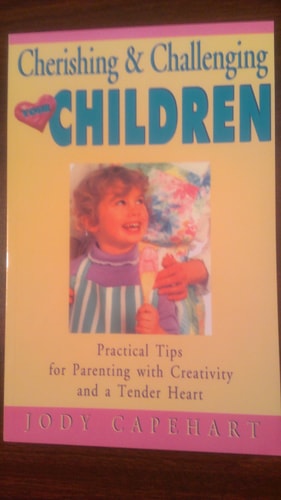 Cherishing and Challenging Your Children