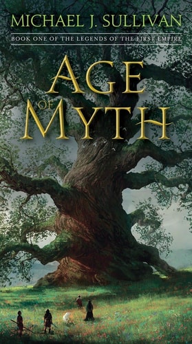 Age of Myth Book One of The Legends of the First Empire