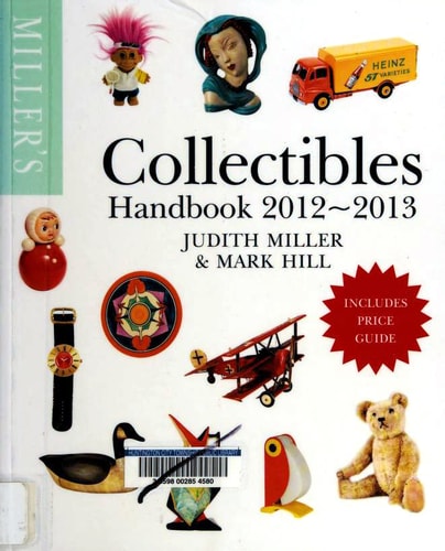 Miller's Collectibles Handbook 2012-2013 (Miller's Collectibles Price Guide)