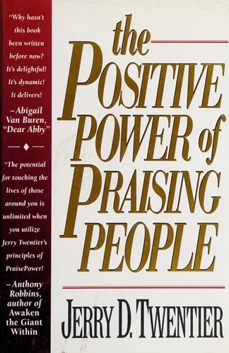 The Positive Power of Praising People