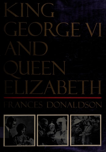 King George VI and Queen Elizabeth