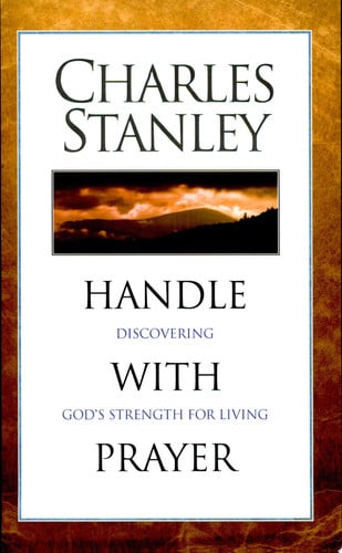 Handle With Prayer