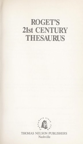 Roget's 21st Century Thesaurus