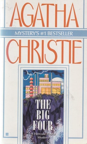 The Big Four (A Hercule Poirot Mystery)