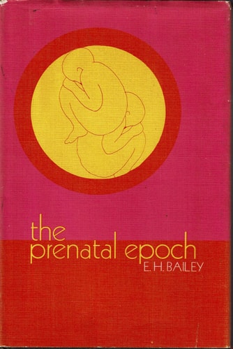The prenatal epoch,