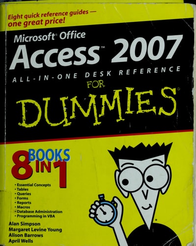 Access 2007 All-in-One Desk Reference For Dummies