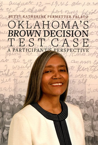 Oklahoma's Brown Decision Test Case: A Participant's Perspective
