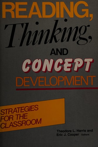 Reading Thinking and Concept Development: Strategies for the Classroom