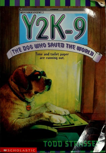 Y2K-9: The Dog Who Saved the World