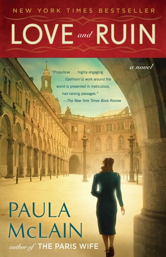 Love and Ruin A Novel