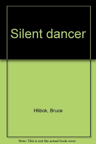 Silent dancer
