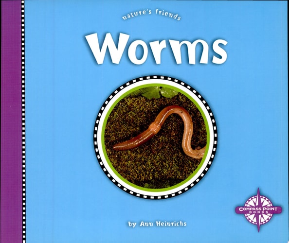 Worms (Nature's Friends series)