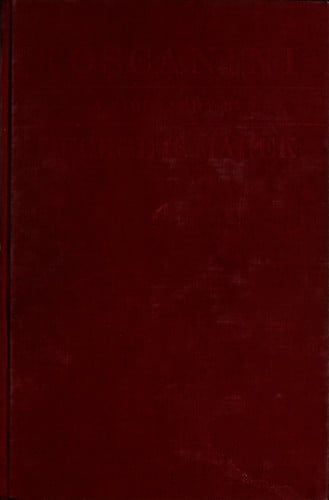 Toscanini - A Biography