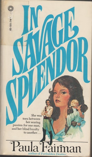 In Savage Splendor