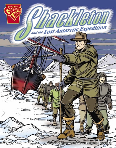 Shackleton and the Lost Antarctic Expedition (Disasters in History)