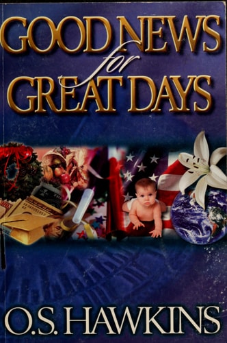 Good News for Great Days