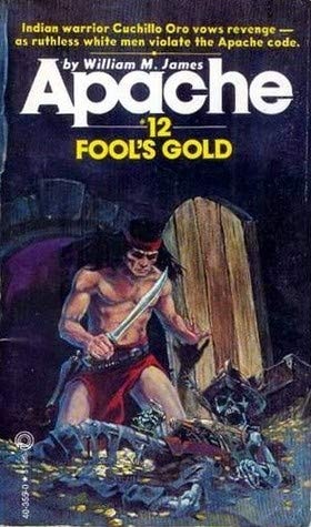 Fool's Gold (Apache)