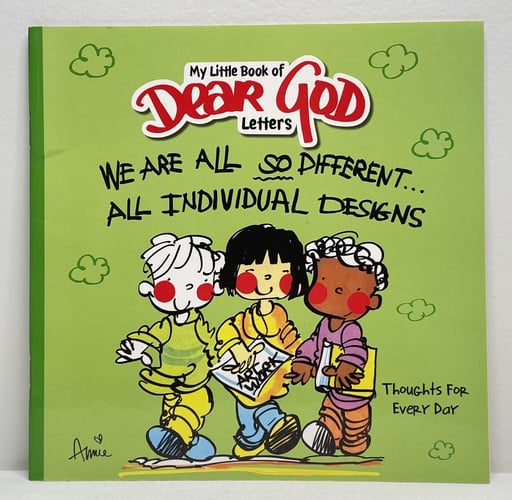 My Little Book of Dear God Letters Thoughts for Every Day. We are all so different... all individual designs