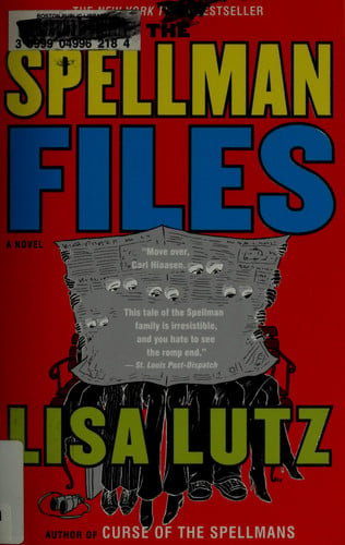 The Spellman Files: A Novel