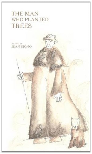 The Man Who Planted Trees