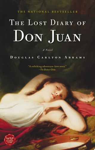 The Lost Diary of Don Juan: A Novel