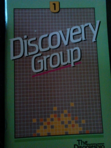 Discovery Group (The Discipleship Series, Volume 1)