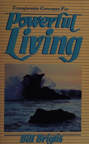 Transferable Concepts for Powerful Living