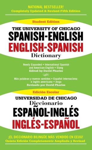 The University of Chicago Spanish-english, English-spanish Dictionary