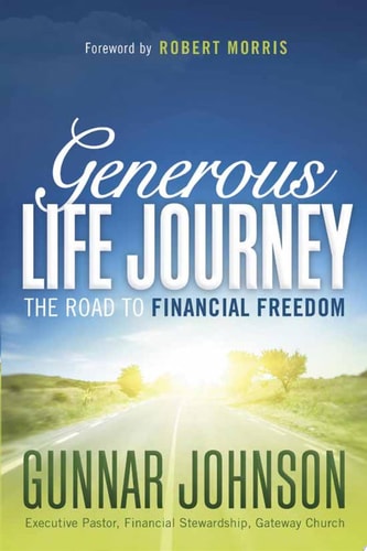Generous Life Journey: The Road to Financial Freedom