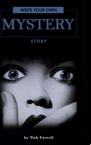 Write Your Own Mystery Story