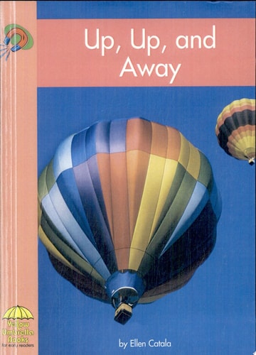 Up, Up, and Away (Yellow Umbrella Fluent Level)
