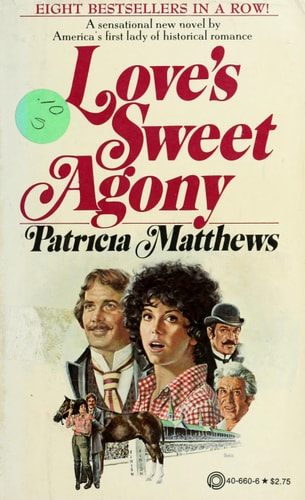 Love's Sweet Agony