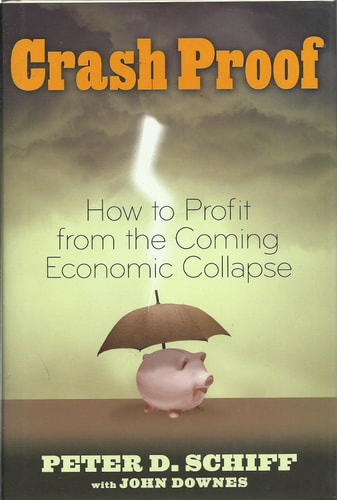 Crash Proof: How to Profit From the Coming Economic Collapse