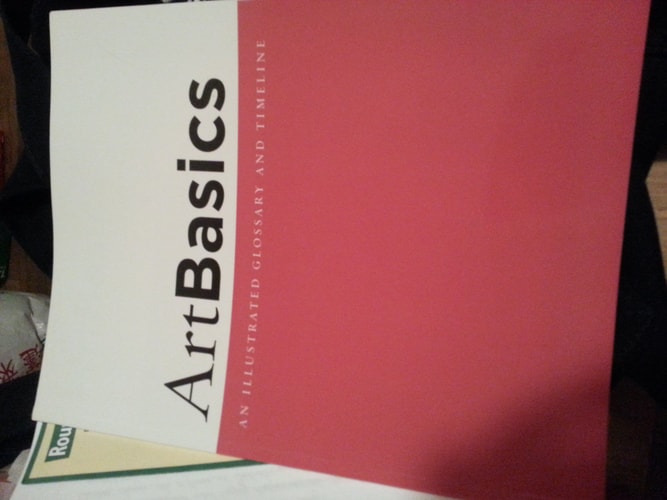 ArtBasics: An Illustrated Glossary and Timeline