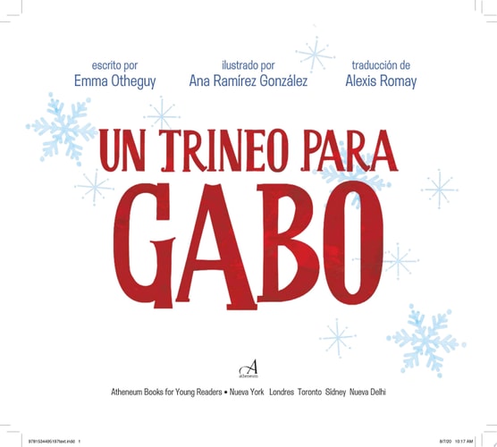 Un trineo para Gabo (A Sled for Gabo) (Spanish Edition)