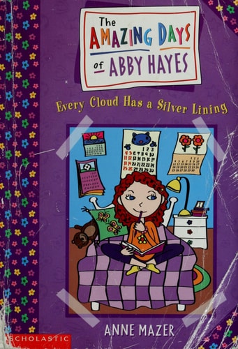 Every Cloud Has a Silver Lining (Abby Hayes #1)